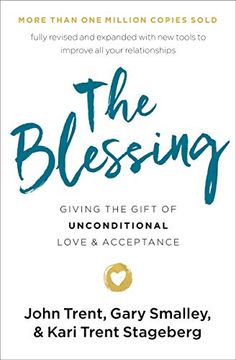portada The Blessing: Giving the Gift of Unconditional Love and Acceptance (in English)