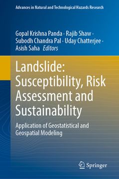 portada Landslide: Susceptibility, Risk Assessment and Sustainability: Application of Geostatistical and Geospatial Modeling (in English)