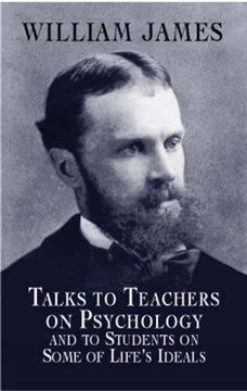 portada Talks to Teachers on Psychology and to Students on Some of Life's Ideals (Dover Books on Biology, Psychology, and Medicine) (in English)