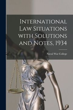 portada International Law Situations With Solutions and Notes, 1934 (en Inglés)