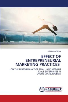 portada Effect of Entrepreneurial Marketing Practices