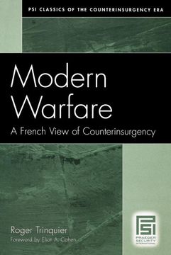portada Modern Warfare: A French View of Counterinsurgency (Psi Classics of the Counterinsurgency Era) (in English)