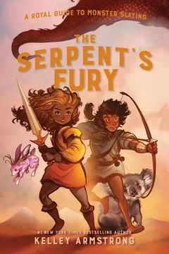 portada The Serpent'S Fury: Royal Guide to Monster Slaying, Book 3 (a Royal Guide to Monster Slaying) (in English)