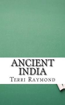 portada Ancient India: (Sixth Grade Social Science Lesson, Activities, Discussion Questions and Quizzes) (en Inglés)