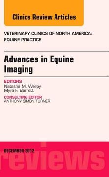 portada Advances in Equine Imaging, an Issue of Veterinary Clinics: Equine Practice: Volume 28-3 (en Inglés)