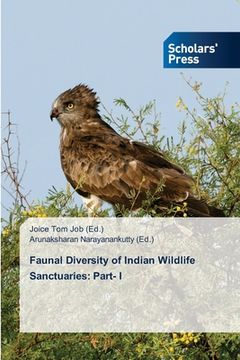 portada Faunal Diversity of Indian Wildlife Sanctuaries: Part- I (in English)
