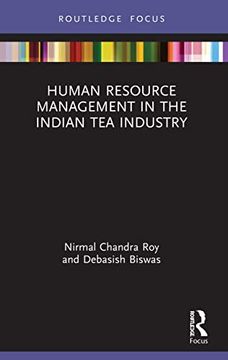 portada Human Resource Management in the Indian tea Industry (Routledge Focus on Business and Management) 