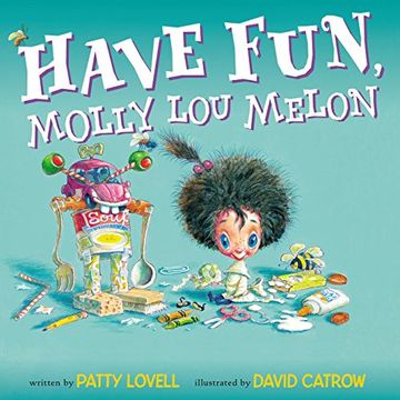 portada Have Fun, Molly lou Melon (en Inglés)