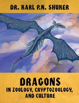portada Dragons in Zoology, Cryptozoology, and Culture