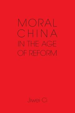 portada Moral China in the age of Reform (in English)