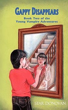 portada gappy disappears (book two of the young vampire adventures) (en Inglés)
