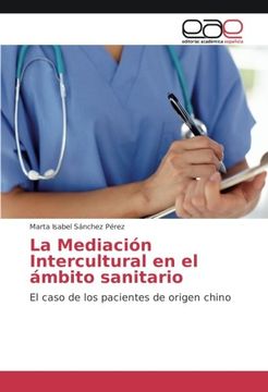 portada La Mediación Intercultural en el ámbito sanitario: El caso de los pacientes de origen chino