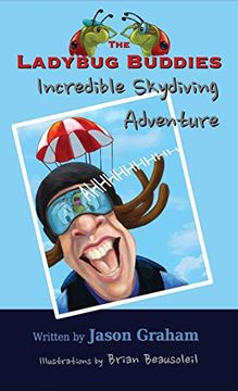 portada The Ladybug Buddies Incredible Skydiving Adventure (en Inglés)