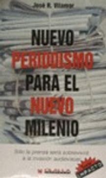 portada Nuevo periodismo para el nuevo milenio (Serie Impacto) (Spanish Edition)