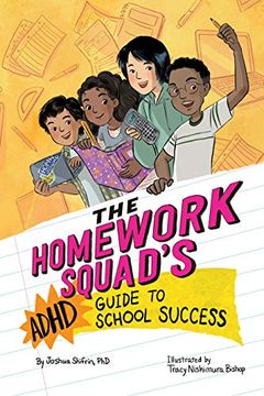 portada The Homework Squad'S Adhd Guide to School Success (en Inglés)