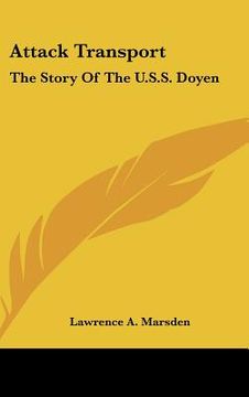 portada attack transport: the story of the u.s.s. doyen (en Inglés)