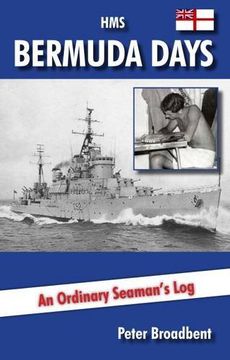 portada HMS Bermuda Days: An Ordinary Seaman's Log