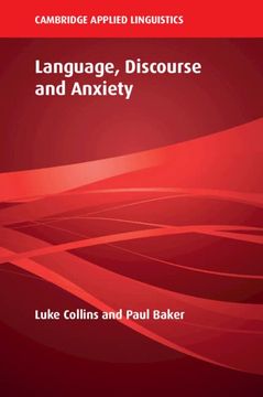 portada Language, Discourse and Anxiety (Cambridge Applied Linguistics) (in English)
