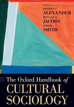 portada The Oxford Handbook of Cultural Sociology (Oxford Handbooks) (en Inglés)