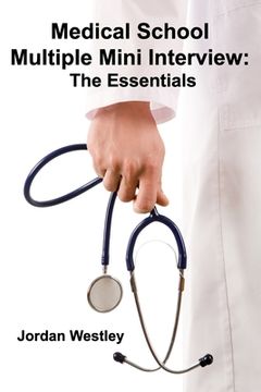 portada Medical School Multiple Mini Interview: The Essentials (en Inglés)
