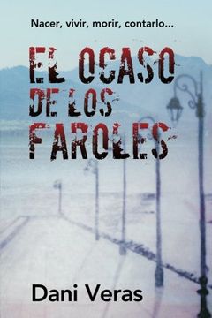 portada El ocaso de los faroles (1) (Volume 1) (Spanish Edition)
