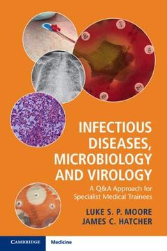 portada Infectious Diseases, Microbiology and Virology: A q&a Approach for Specialist Medical Trainees (en Inglés)