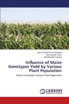 portada Influence of Maize Genotypes Yield by Various Plant Population