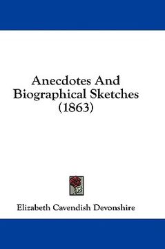 portada anecdotes and biographical sketches (186