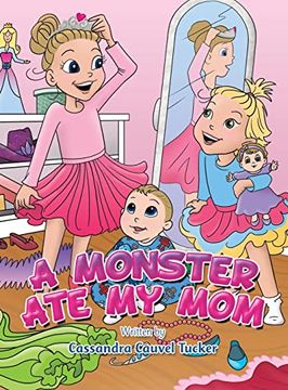 portada A Monster ate my mom (en Inglés)