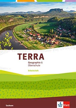 portada Terra Geographie 5. Ausgabe Sachsen Oberschule. Schülerarbeitsheft Klasse 5 (en Alemán)