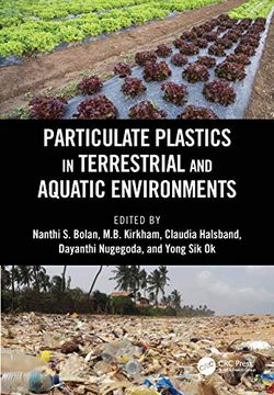 portada Particulate Plastics in Terrestrial and Aquatic Environments (en Inglés)