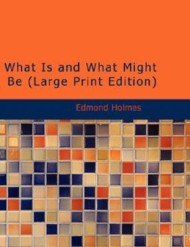 portada what is and what might be (large print edition)