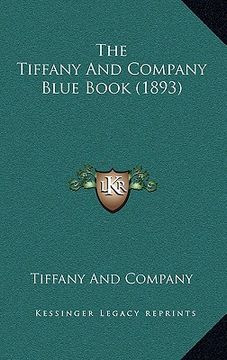portada the tiffany and company blue book (1893) (en Inglés)