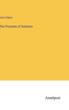 portada The Proverbs of Solomon (en Inglés)