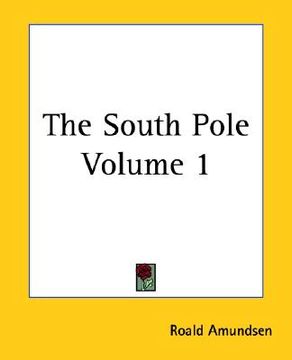 portada the south pole volume 1 (in English)