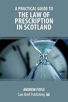 portada A Practical Guide to the law of Prescription in Scotland (in English)