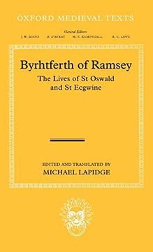 portada Byrhtferth of Ramsey: The Lives of st. Oswald and st. Ecgwine (Oxford Medieval Texts) 