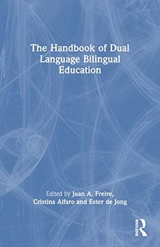 portada The Handbook of Dual Language Bilingual Education (en Inglés)