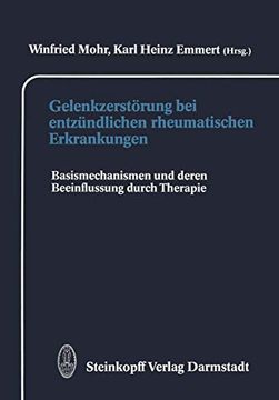 portada Gelenkzerstörung bei Entzündlichen Rheumatischen Erkrankungen: Basismechanismen und Deren Beeinflussung Durch Therapie (en Alemán)