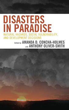 portada Disasters in Paradise: Natural Hazards, Social Vulnerability, and Development Decisions (en Inglés)
