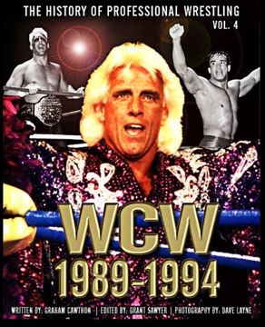 portada The History of Professional Wrestling: World Championship Wrestling 1989-1994: Volume 4