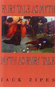 portada Fairy Tale as Myth Myth as Fairy Tale (in English)