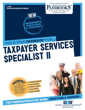 portada Taxpayer Services Specialist II (C-4617): Passbooks Study Guide Volume 4617 (en Inglés)