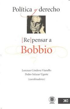 portada politica y derecho repensar a bobbio (in Spanish)