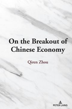 portada On the Breakout of Chinese Economy (in English)