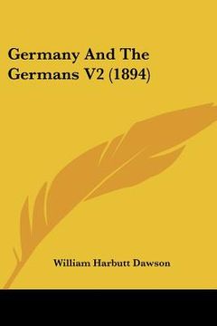 portada germany and the germans v2 (1894) (en Inglés)