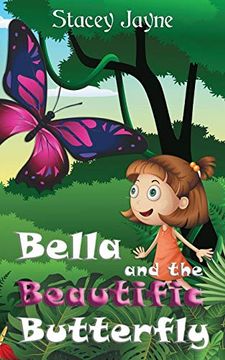 portada Bella and the Beautific Butterfly (Children of Zealandia) (en Inglés)