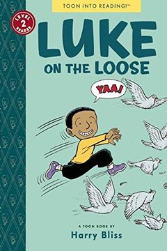 portada luke on the loose: toon books level 2 (en Inglés)