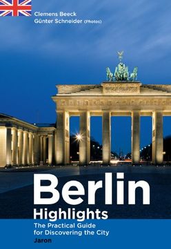 portada Berlin Highlights: The Practical Guide for Discovering the City (en Inglés)