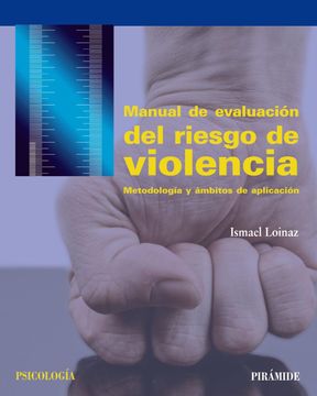 portada Manual de Evaluación del Riesgo de Violencia: Metodología y Ámbitos de Aplicación (Psicología)